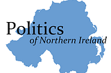Northern Ireland Politics Gets Unstuck (At least for now)