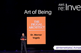 Dr. Werner Vogels on the Art of Being a Frugal Architect