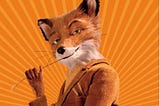 Unpacking “Fantastic Mr. Fox”
