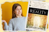 Do You Know What You Believe and Why? — The Story of Reality by Greg Koukl