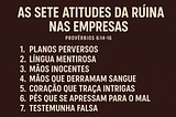 As sete atitudes da Ruína nas Empresas