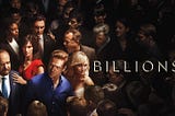 Billions — Season 6 Episode 1 : (6x1) “Full Episodes”