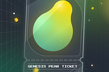 Unleashing the full potential of the Genesis Pear Ticket NFT