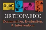 [DOWNLOAD] Orthopaedic Examination, Evaluation, and Intervention