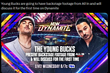 A tweet from Fightful Wrestling shows a graphic from the April 6, 2024 edition of AEW Collision. It says “The Young Bucks present backstage footage from All In and will discuss for the first time,” a segment that would take place on the April 10, 2024 edition of AEW Dynamite.