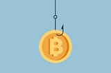 There’s a lot of money to be made in crypto — if you are a scammer