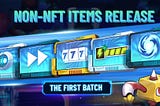 The Introduction of Non-NFT Items
