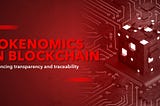 Tokenomics in Blockchain: Unleashing the Power of Token Economy