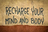 It’s time to recharge your soul