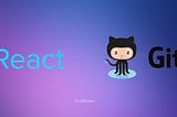 Hosting your react-app on github pages 😶‍🌫️