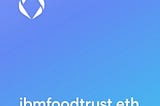 ibmfoodtrust.eth