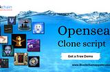 Build an NFT Marketplace like Opensea clone script within 48Hours