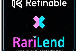 RariLend Partners up with Refinable