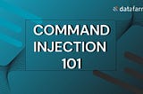 Command injection 101
