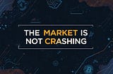 The Market Is Not Crashing: and That Scares People More Than It Should