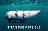 What Happened to the Titan Submersible?