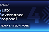ALEX Governance Proposal: Year 4 Emissions Vote