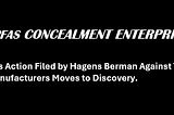… “A PFAS CONCEALMENT ENTERPRISE”…. (aka RICO baby).
