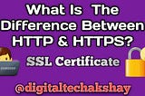 Difference between HTTP & HTTPS