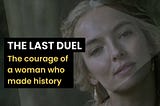 The Last Duel. Movie Review and Analysis. 2021 Movie