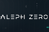 Aleph Zero (AZERO) — Project Review