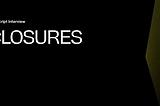 Javascript Closures