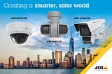 Axis Communications, The Leading Video Surveillance Dristributor Launched Intelligent Network…