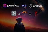 Yield Strategies on zkSync Era with Parallax x SyncSwap