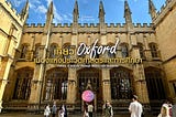 เที่ยว Oxford เมืองแห่งประวัติศาสตร์และการศึกษา