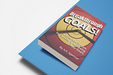 Breakthrough Goals! Is Now Available