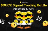 ⚔️ $DUCK Squad Trading Battle on OKX