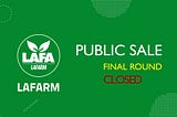 The $LAFA public sale final round has ended. & Burning