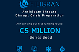 Filigran Series Seed: €5 Million to build the next-generation open source eXtended Threat…