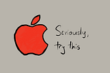 Dear Apple, Here’s An Idea
