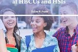 NEW BOOK! Teaching Humanities with Cultural Responsiveness at HBCUs and HSIs