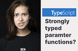 Are strongly typed functions as parameters possible in TypeScript?