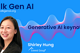 Talk Gen AI Keynote: The Generative AI Landscape