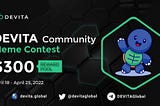 DEVITA Global Community-Driven Meme Contest!