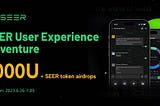SEER’s User Experience Adventure!