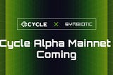 Cycle Network Launches Alpha Mainnet: Powered by Symbiotic Security