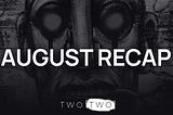 August Recap Banner Image