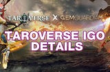 Taroverse IGO Whitelist Details on Gemguardian