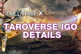 Taroverse IGO Whitelist Details on Gemguardian