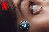 ‘Black Mirror’: A Dark, Uncomfortable Reflection of our Society