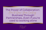 Unleash the potential of your coaching business by embracing partnerships — here’s how to get…