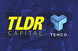 TLDR Signs First South Korean Based Project: TEMCO