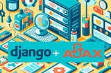 Build a Dynamic Todo List Application with AJAX in Django: A Step-by-Step Tutorial
