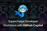 Supercharge Developer Workflows with GitHub Copilot Workspace Extensions