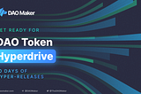 DAO Token’s 10-Day Hyperdrive: Our Second Growth Campaign
