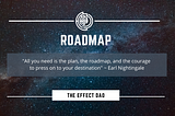 The EffectDAO: Roadmap